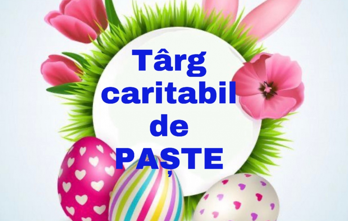 Târgului caritabil de Paște